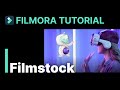 Filmstock filmora tutorial