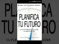 Resumen del libro Planifica tu futuro | Living Forward book summary | Michael Hyatt &amp; Daniel Harkavy