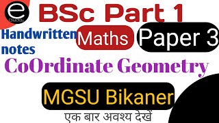 |Coordinate Geometry Handwritten notes BSc 1st Yr |