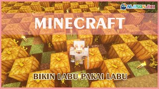 【Minecraft #8】Apa?! Bikin Labu pakai Labu?!【NIJISANJI ID】