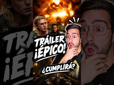 TRÁILER LOS ANILLOS DE PODER TERCERA TEMPORADA REACCIÓN EL SEÑOR DE LOS ANILLOS ¿CUMPLIRÁ?