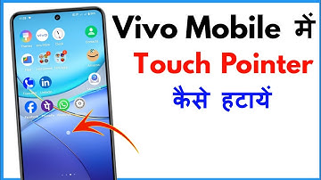 Touch Pointer Kaise Hataye Vivo | How To Remove Touch Pointer In Vivo