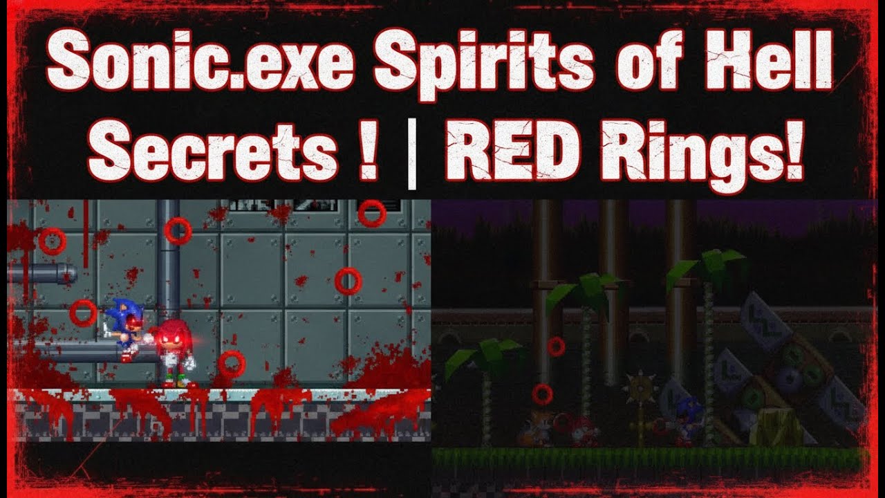 Everything you need to know about Red Rings | Sonic.exe Spirits of Hell ...