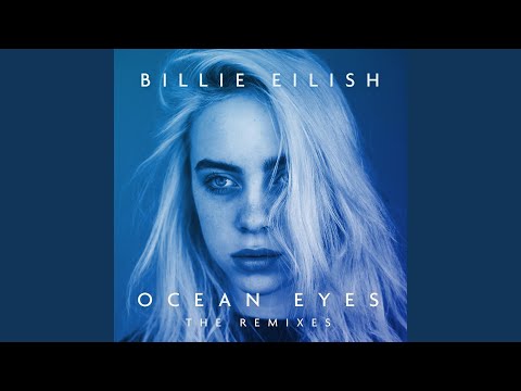 Ocean Eyes (GOLDHOUSE Remix)