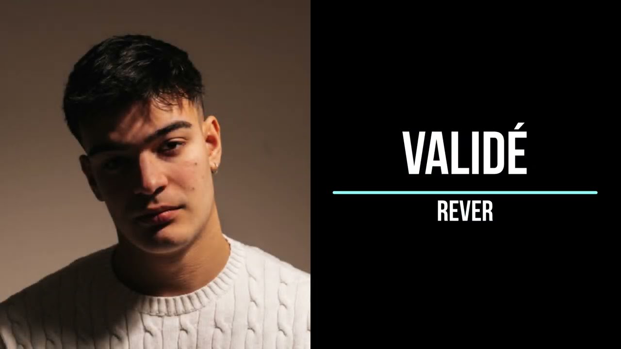 Смотреть «VALIDÉ-Rever (paroles)» на YouTube Смотреть «VALIDÉ-Rever (paroles)» на YouTube