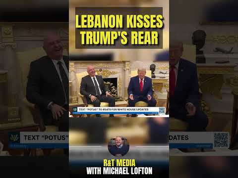 Lebanon's President Has No Shame