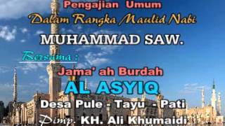 MAULID NABI BERSAMA BURDAH AL-ASYIQ (KH HUMAIDI PULE-TAYU)1