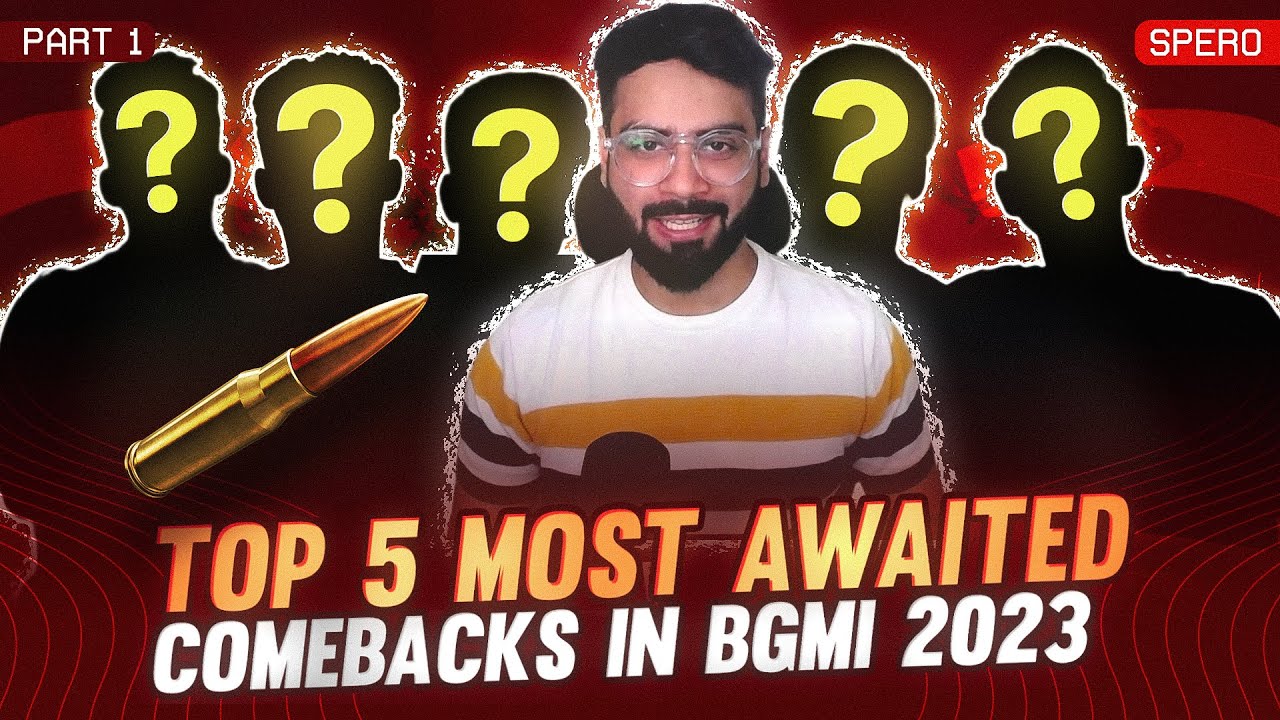 Top 5 Players who are going to make a COMEBACK in BGMI 2023 #bgmi #battlegroundsmobileindia