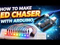 How to make LED chaser | Arduino led chaser | 5 cool effects |