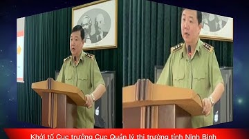 Khởi tố Cục trưởng Cục Quản lý thị trường tỉnh Ninh Bình