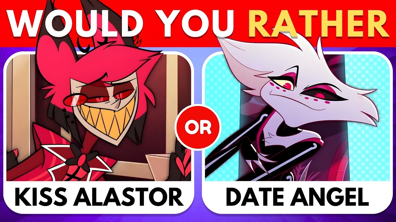 Что бы вы предпочли — версия Hazbin Hotel 😈🔥 | Викторина по Hazbin Hotel