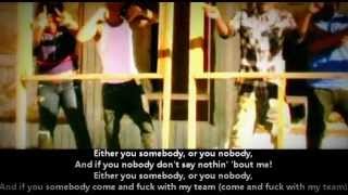 Dizzy Wright - Somebody or Nobody - Lyrics
