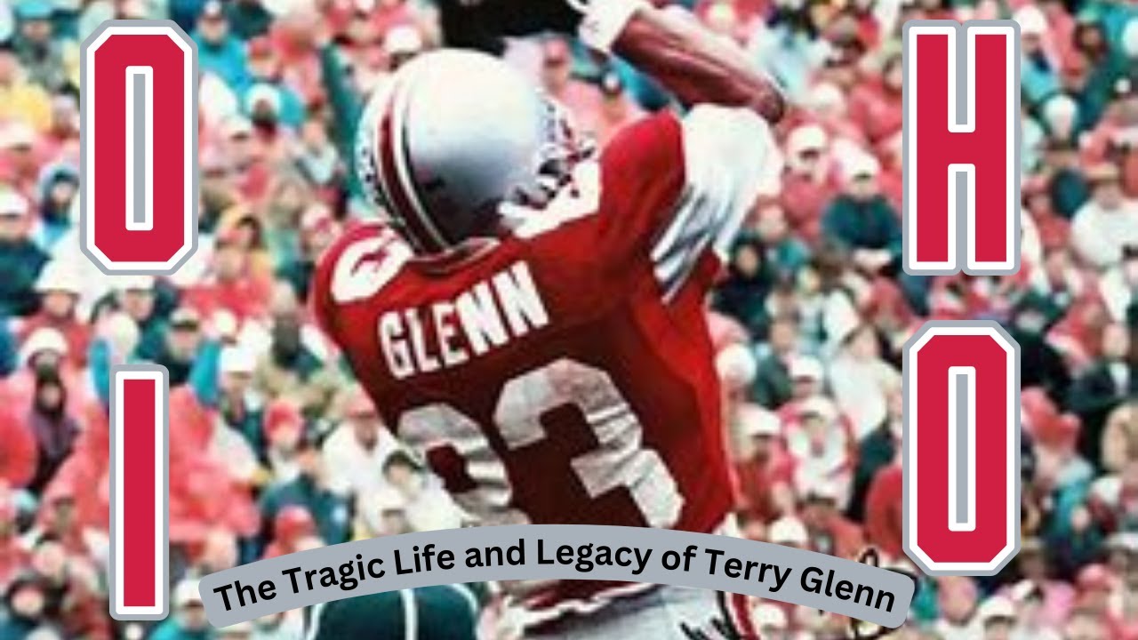 The Tragic Life and Legacy of Terry Glenn