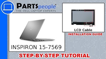 Dell Inspiron 15-7569 (P58F001) LCD Cable How-To Video Tutorial
