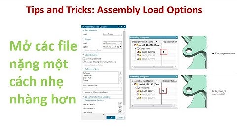 NX - Tips and Tricks: Assembly Load Options