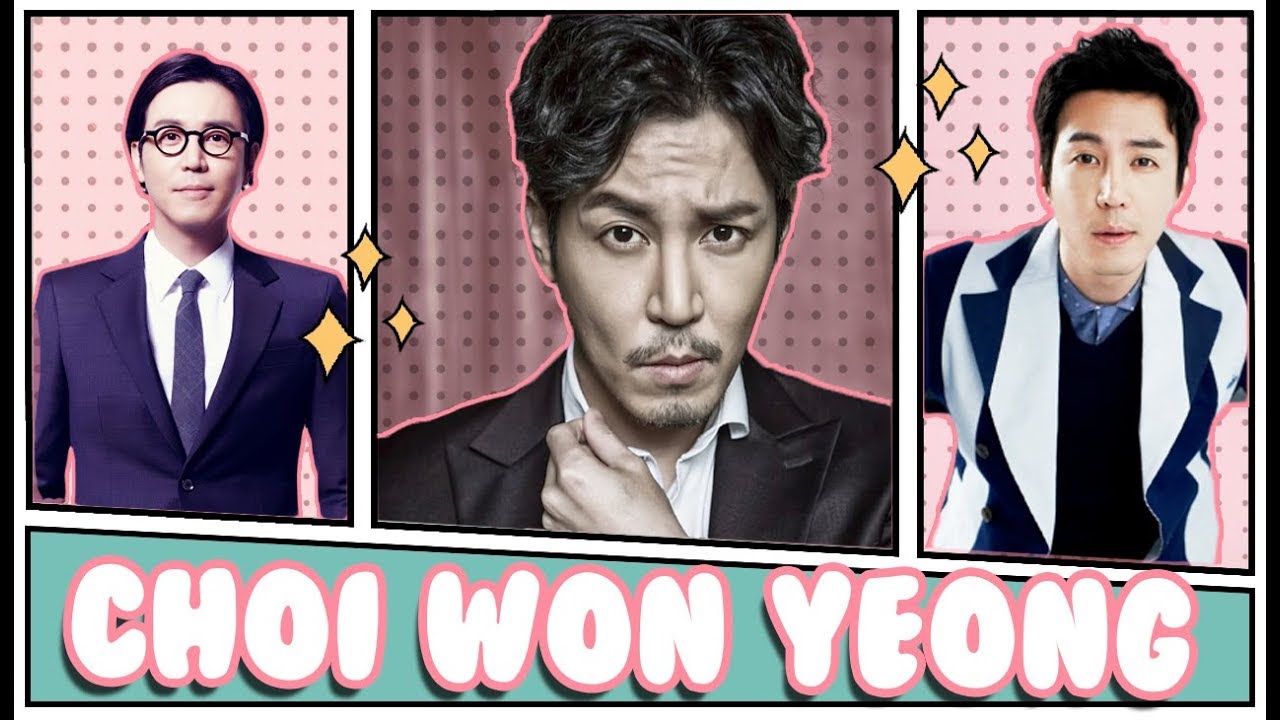 ¿QUIÉN ES CHOI WON YEONG? Actores veteranos de KDRAMAS - YouTube