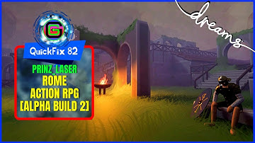 Action RPG Made In Dreams | Dreams PS4 | QuickFix 82