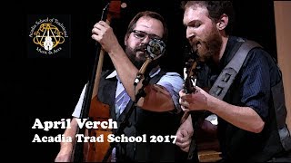 April Verch - Hang Me, Oh Hang Me (Dave Van Ronk) - Acadia Trad School 2017