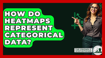 How Do Heatmaps Represent Categorical Data? - The Friendly Statistician