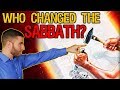 Who Changed the Sabbath, and WHY? (The REAL Story)