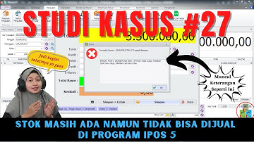 PENJELASAN KENAPA STOK MASIH ADA TAPI TIDAK BISA DIJUAL PADA APLIKASI IPOS 5 #tutorialipos