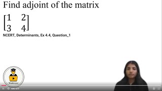 Class 12 NCERT Maths | Ch 4: Determinants| Ex 4.4 Q1 Solution screenshot 3
