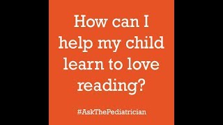 #AskThePediatrician: Reading | American Academy of Pediatrics (AAP)