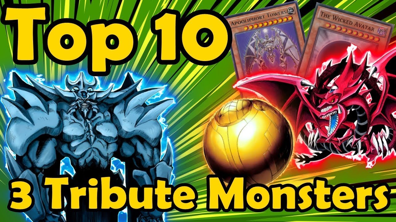 Top 10 Monsters that Require 3 Tributes in YuGiOh