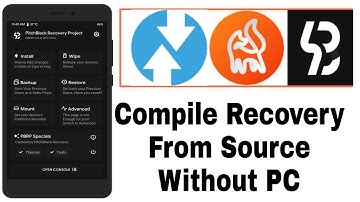 How To Build Any Custom Recovery For Your Android Phone! Compile Recovery From Source Without PC