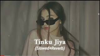 tinku jiya slowed motion song