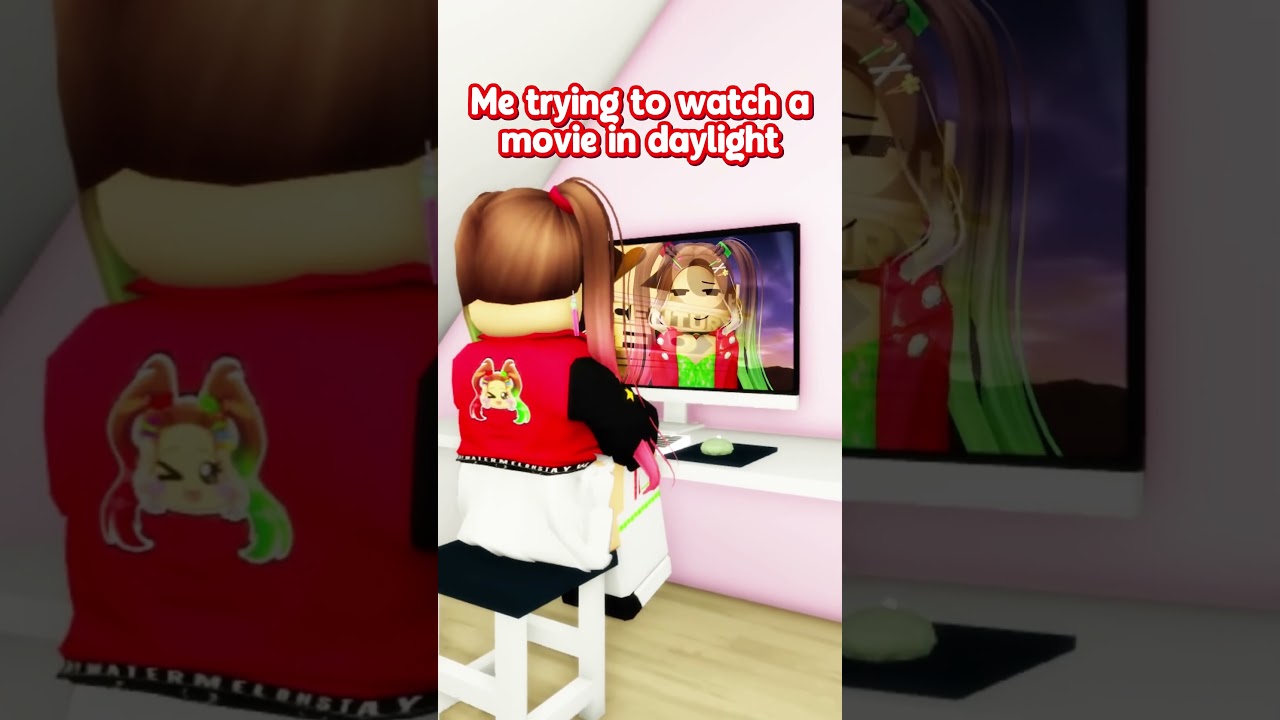 When You WATCH A MOVIE in DAYLIGHT..😂#roblox
