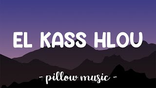 EL KASS HLOU - El Mehdi (Lyrics) 🎵