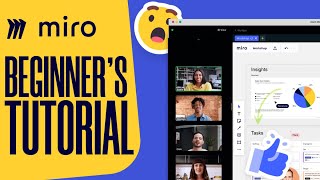 Miro Tutorial for Beginners | How to Use Miro 2025