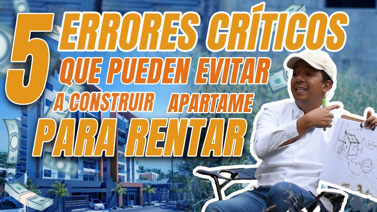 🔴5 ERRORES Críticos que Debes Evitar construir PARA Alquilar (CAP.1 ...