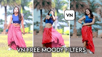 vn video editing tutorial 2024 | vn filters download 100% free | vn luts and filter for phone