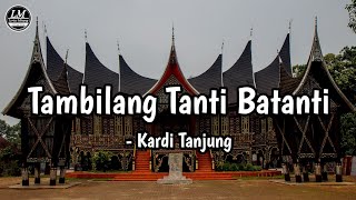 Tambilang Tanti Batanti - Kardi Tanjung (Lirik) Cover by UA x UYEAH Band