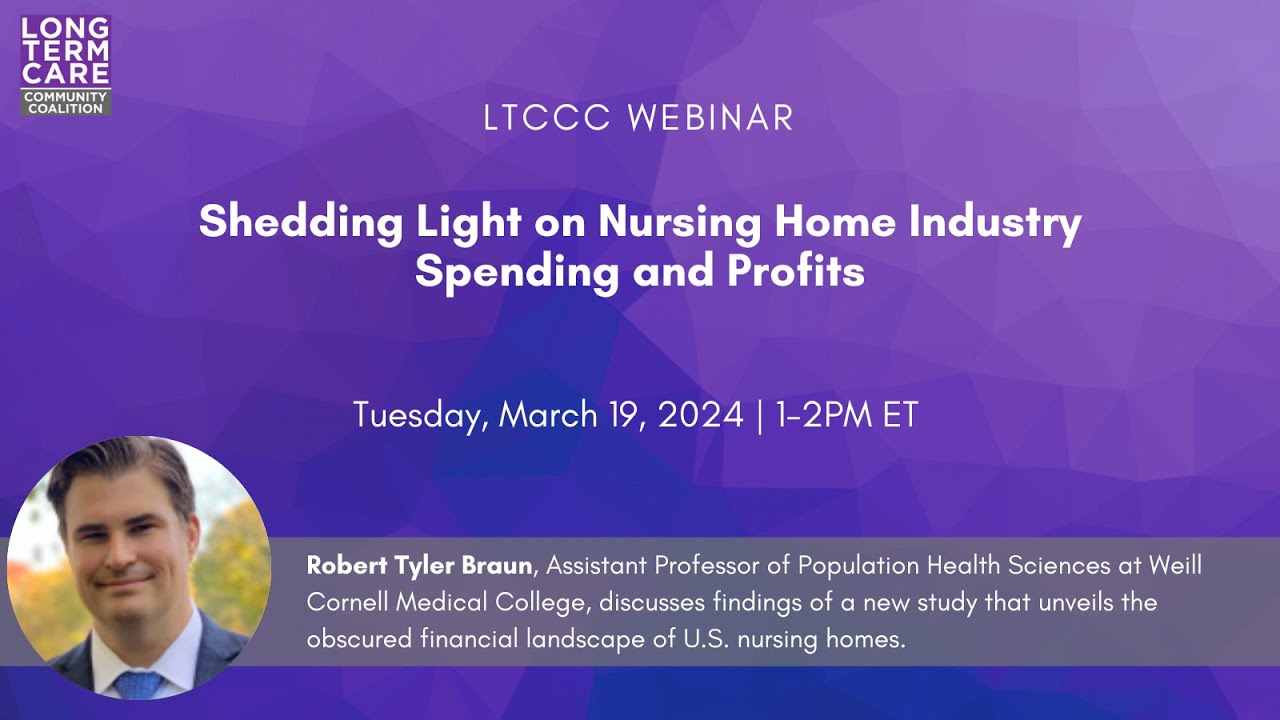 Webinar: Shedding Light on Nursing Home Industry Spending and Profits