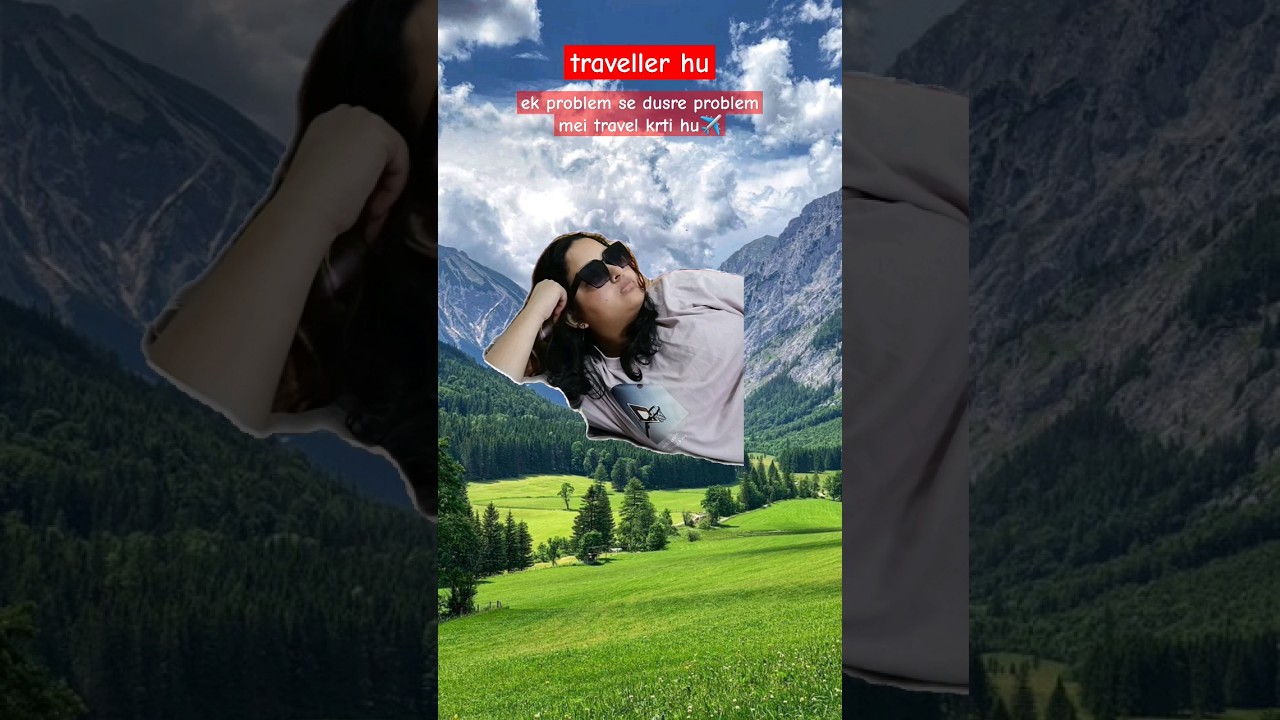 I'm a Traveller✈️😭😂 