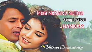 Mera Mehboob Mujhse (Jhankar) · Alka Yagnik · Vinod Rathod