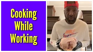 Cooking While Working