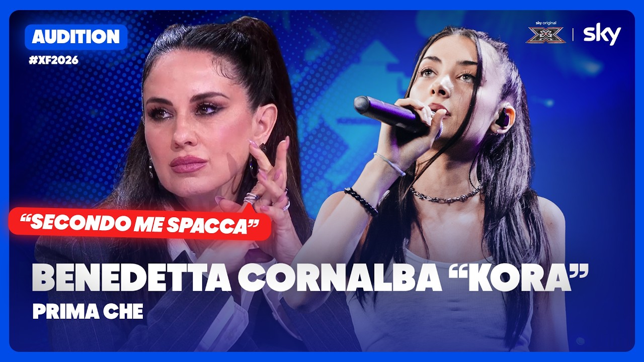 Kora | “Prima che” | Esibizione Audition | X Factor 2026
