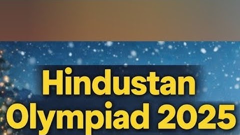 Hindustan Olympiad 2025 🔥 Important Questions
