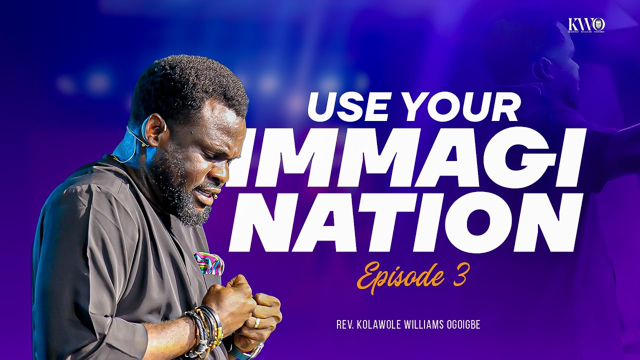 USE YOUR IMAGIINATION 3