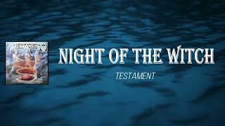 Testament -  Night of the Witch (Lyrics)