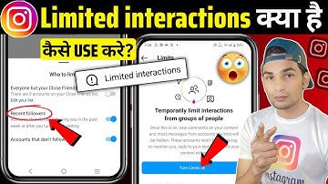 What is Instagram Limited interactions | Instagram Limited interactions Kya hai |Limited interaction