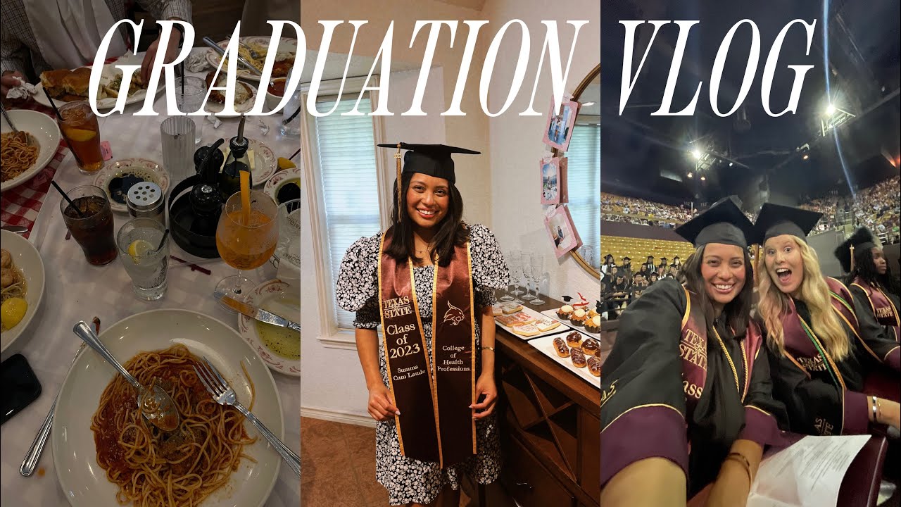 College Graduation Vlog | Texas State University Class of 2023! - YouTube
