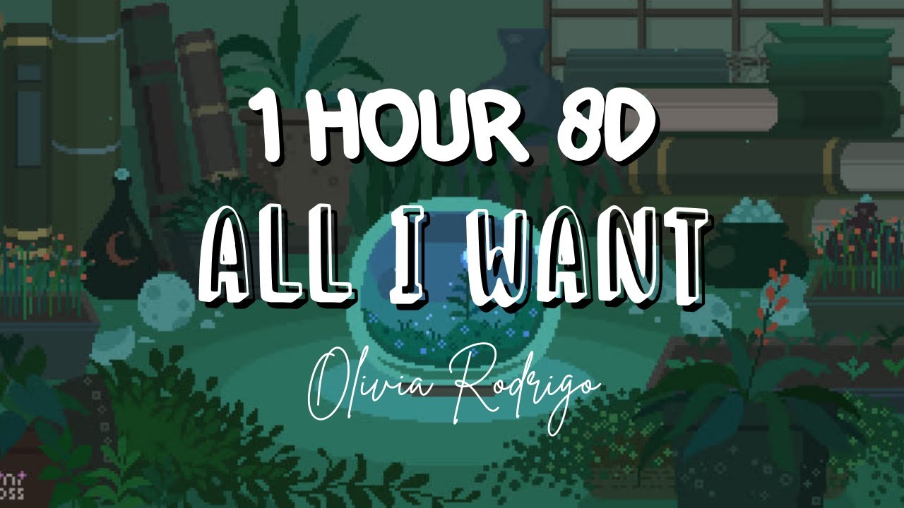 (1 HOUR w/ Lyrics) All I Want by Olivia Rodrigo "All I have is myself at the end of the day" 8D