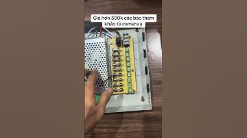Tủ bảo vệ cấp nguồn cho camera 12V5A 4 cổng và 12V10A 9 cổng #cameradatcang #tucapnguoncamera