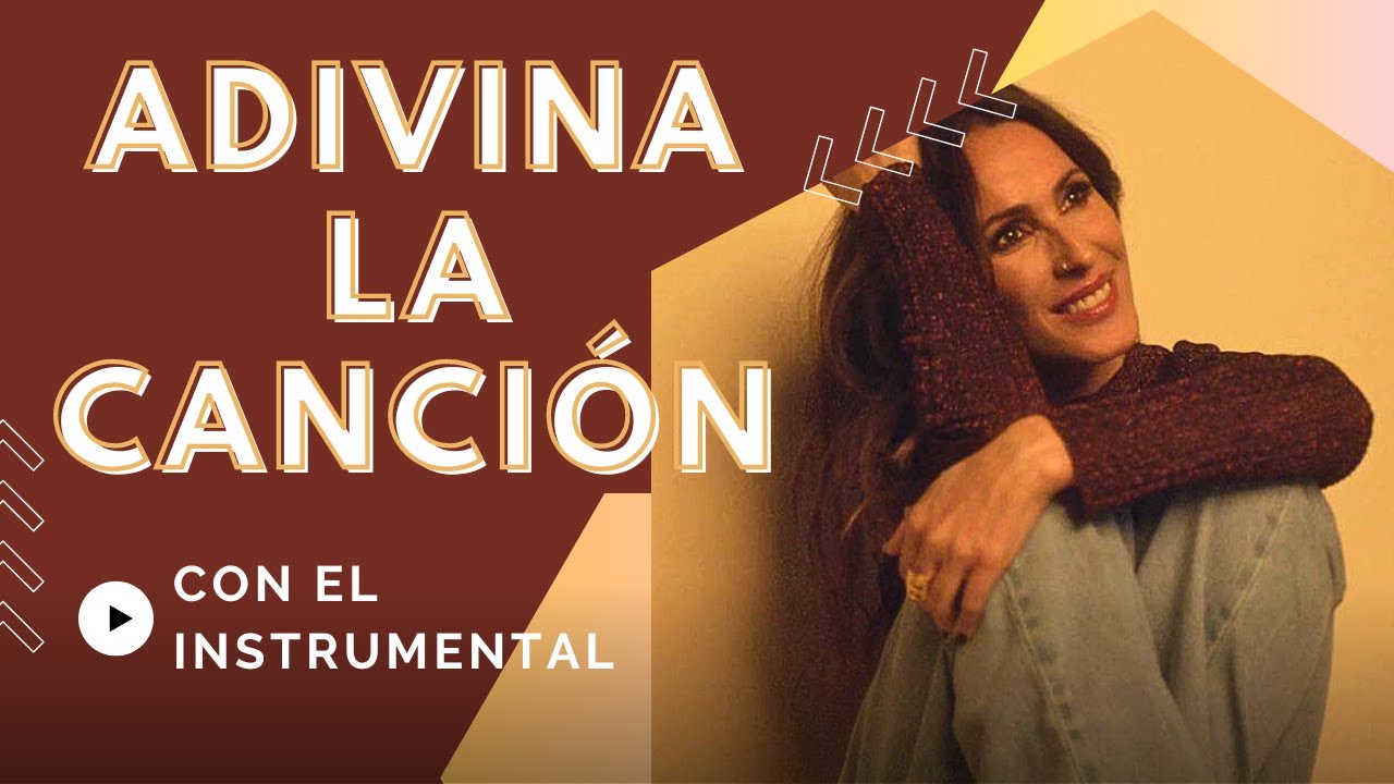 ADIVINA LA CANCIÓN de Malú con el Instrumental (JUEGO)