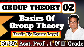 Group Theory -02 || RPSC First and Second Grade Maths||